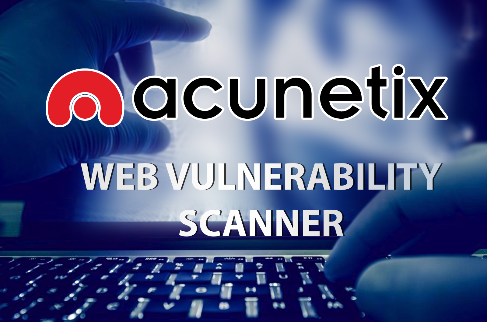 Acunetix 13 Crack Latest Version Download Torrent License Key