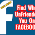 How To Find Who Has Unfriended You On Facebook
