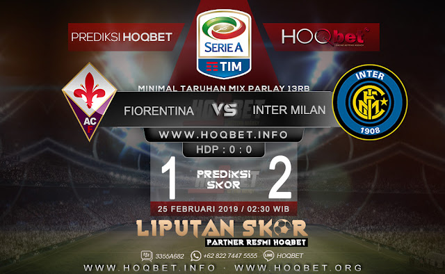 Prediksi Fiorentina vs Inter Milan 25 Februari 2019 http://www.liputanskor.com/