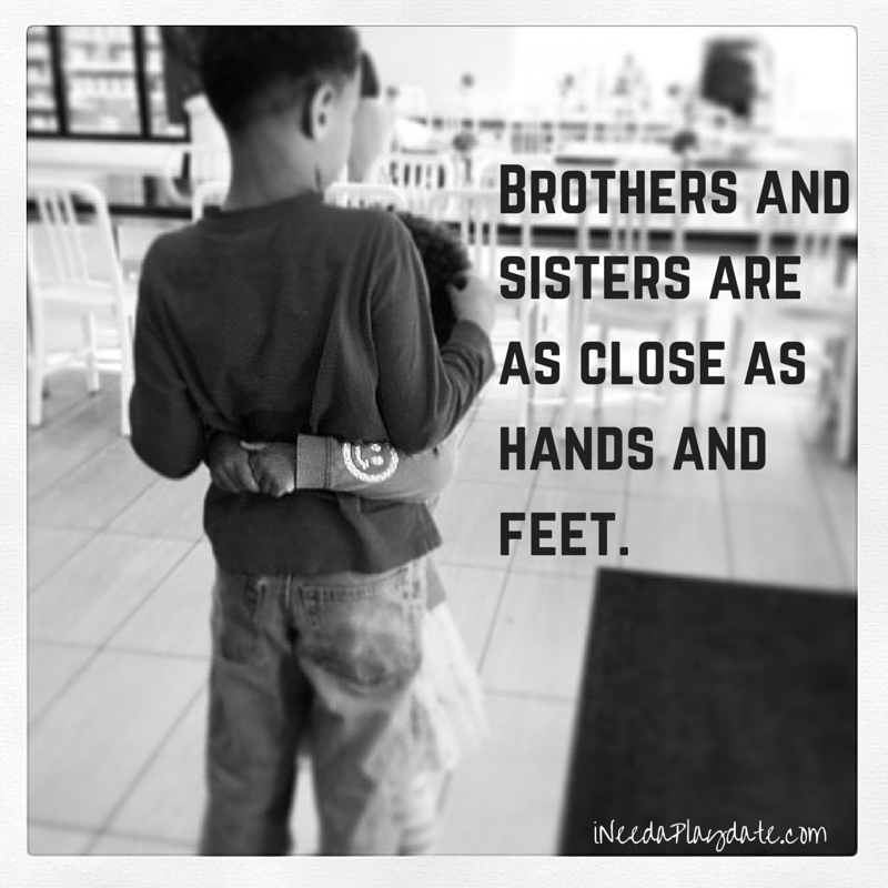Brothers and sisters are as close as hands and feet. -Vietnamese Proverb 