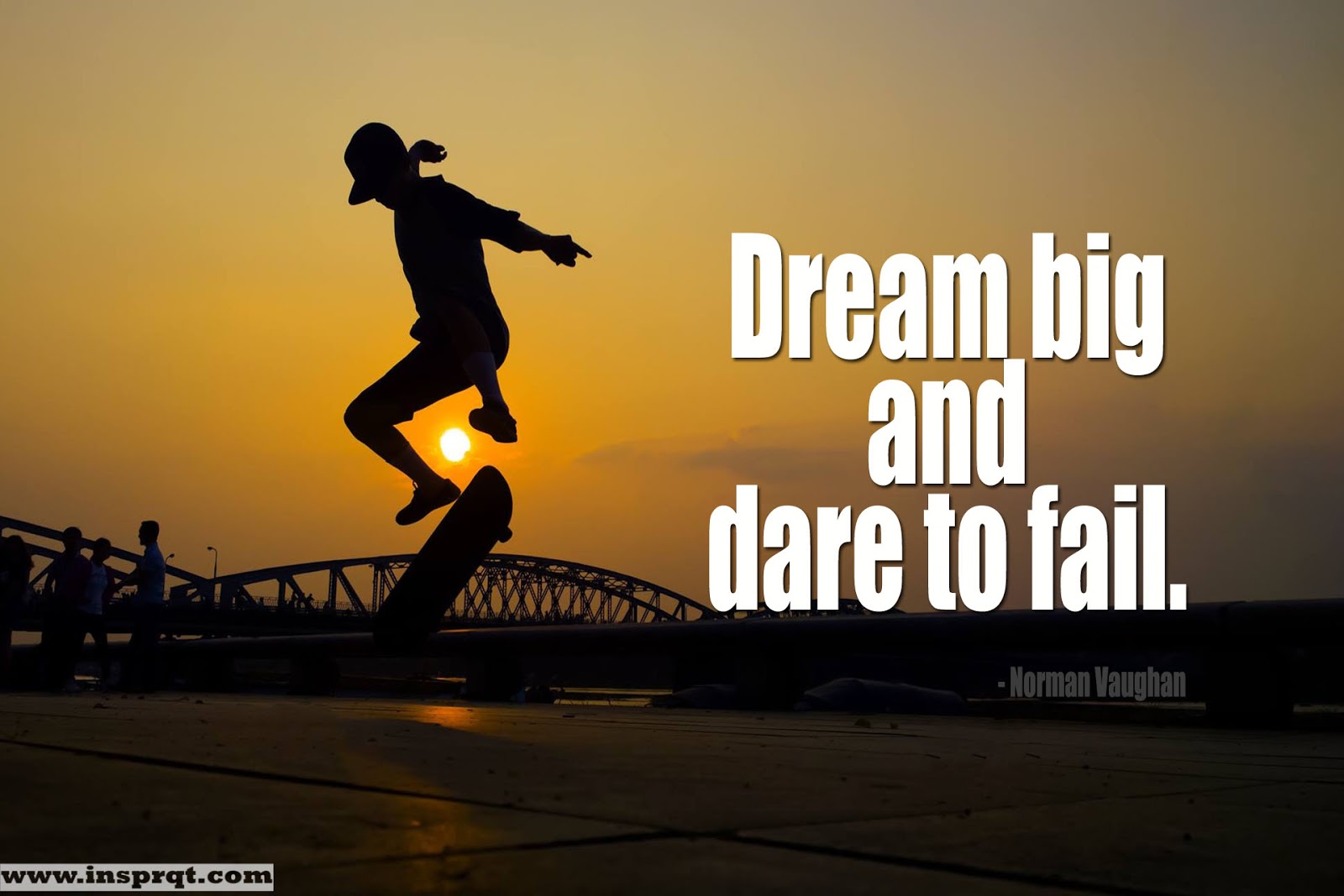 dream big and dare to fail essay