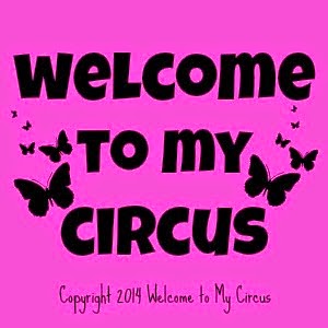 Welcome to My Circus