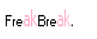 Freak Break