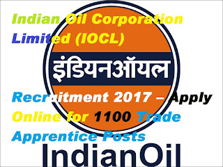 Indian Oil Corporation Limited (IOCL) Recruitment 2017