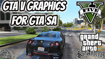 GTA V Graphics For GTA San Free Download GTA V Graphics For GTA San Free Download