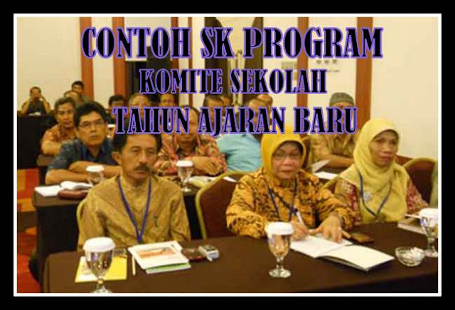 Hasil gambar untuk sk program komite sekolah