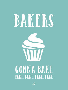 Bakers Gonna Bake!