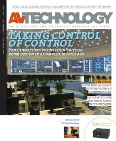 AV Technology 2016-07 - September 2016 | ISSN 1941-5273 | TRUE PDF | Mensile | Professionisti | Audio | Video | Comunicazione | Tecnologia
AV Technology is the only resource for end-users by end-users. We examine the commercial vertical markets in depth and help bridge the gap between AV and IT. We offer all of the analysis, perspectives, product news, reviews, and features that tech managers need to make informed decisions.