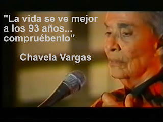 "La vida es mejor a los 93 años... Compruébenlo" Chavela Vargas