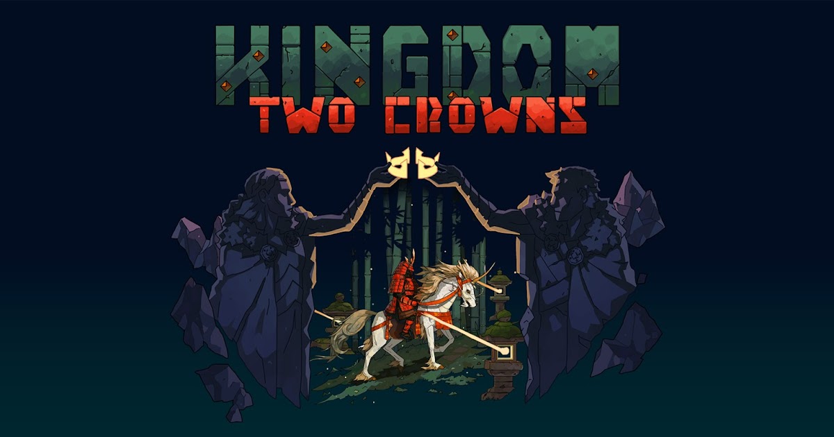 JeGeekJePlay [TEST] Kingdom Two Crowns sur Nintendo Switch