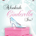 Akukah Cinderella itu? oleh Lily Haslina Nasir (2010)
