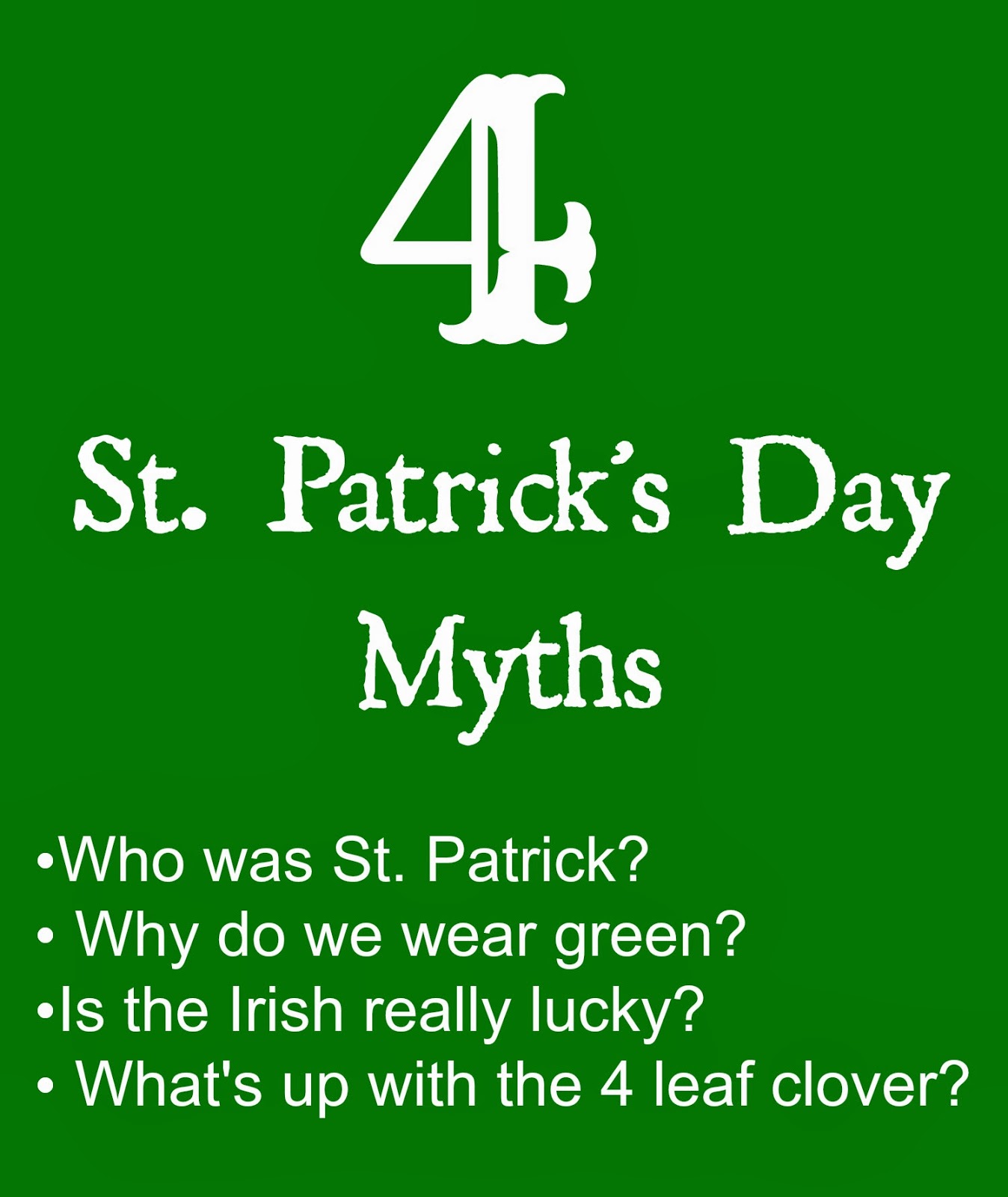 St. Patrick's Day Myths