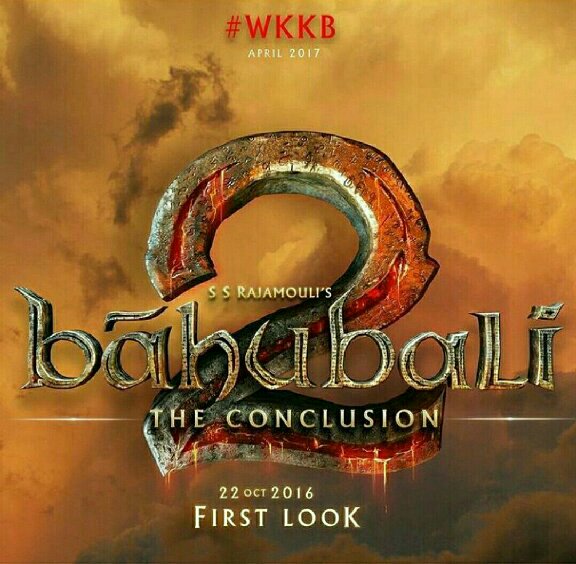 Bahubali 2 upcoming movie