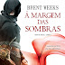Resenha | À Margem das Sombras (Anjo da Noite #2)