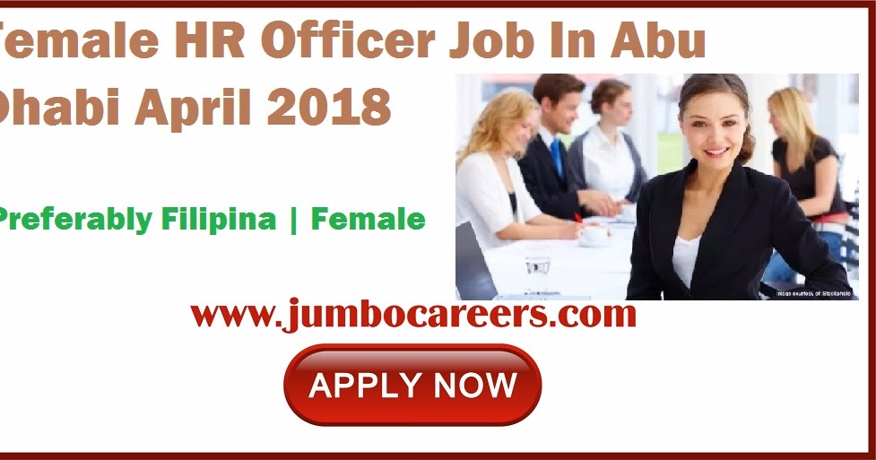 Latest Female HR Officer Jobs in Abu Dhabi April 2018