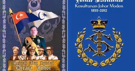  Kesultanan  Johor  BUKU ADAT ISTIADAT DIRAJA JOHOR  LARIS 