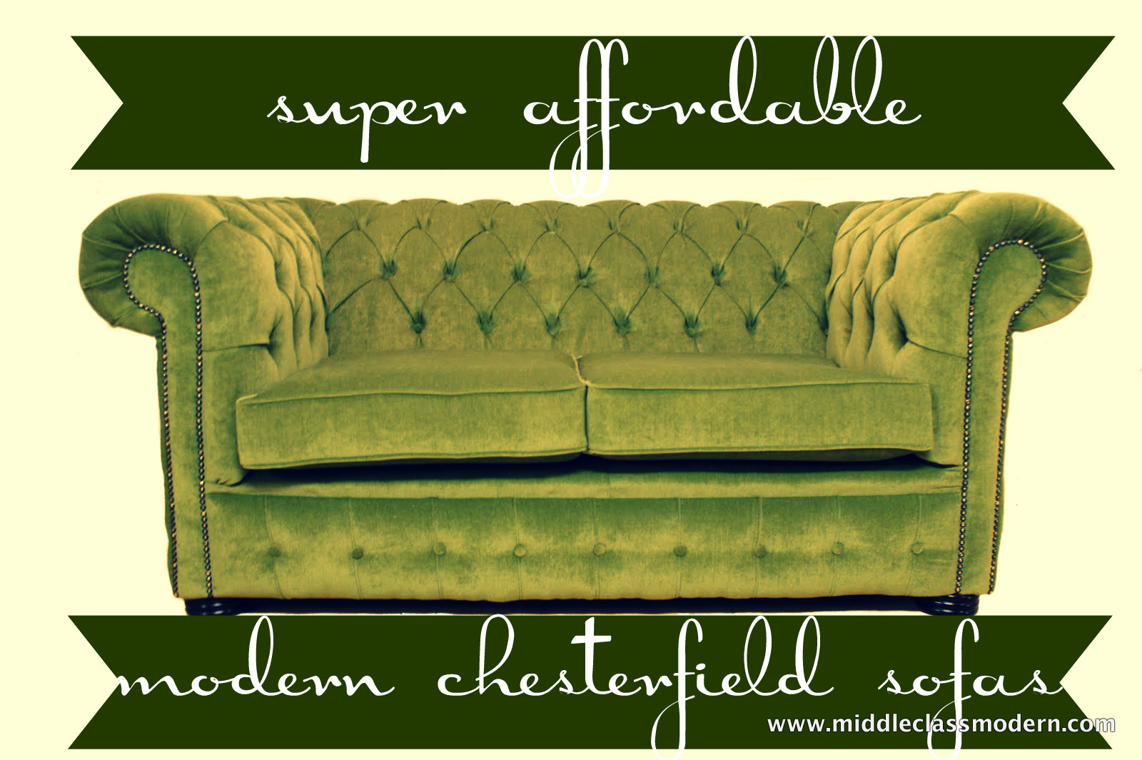 Middle Class Modern Super Affordable Chesterfield Sofas