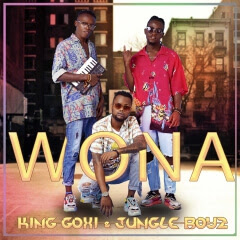 King Goxi Feat. Jungle Boyz - Wona King Goxi Feat. Jungle Boyz - Wona