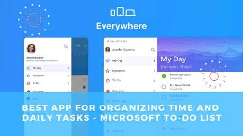 افضل تطبيق لتنظيم الوقت والمهام اليوميه -  Microsoft To-Do