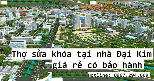 Thợ Sửa Khóa Tại Nhà Đại Kim Giá Rẻ Có Bảo Hành Thợ Sửa Khóa Tại Nhà Đại Kim Giá Rẻ Có Bảo Hành