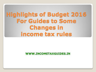 Income tax budget 2016 for announced finance minister budget 2016, income tax budget, income tax budget 2016, highlight of budget,income tax rules,