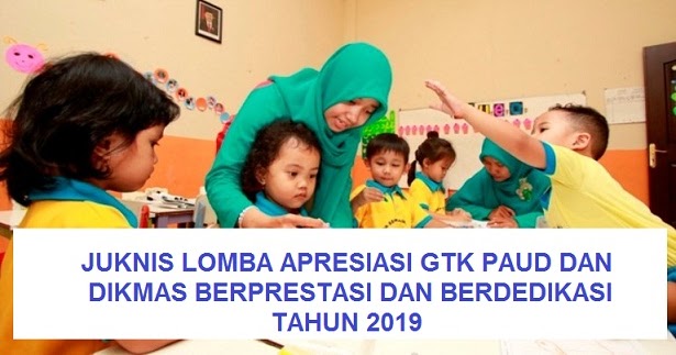 JUKNIS LOMBA APRESIASI GTK PAUD DAN DIKMAS BERPRESTASI DAN