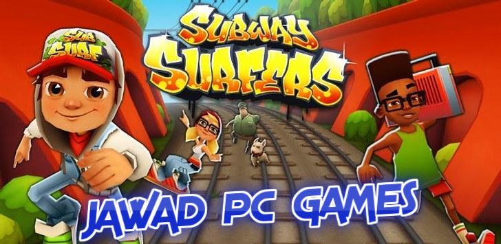 Subway Surfers Free Download PC Game Compressed - Jawad PC