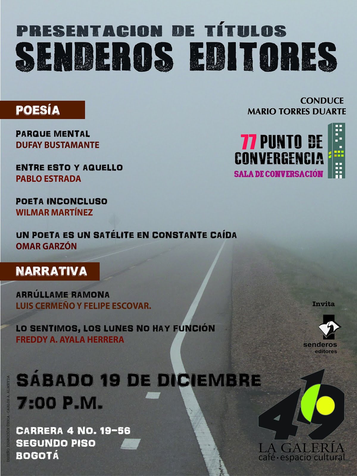 Presentación de Senderos Editores en La Galería 419, Bogotá.