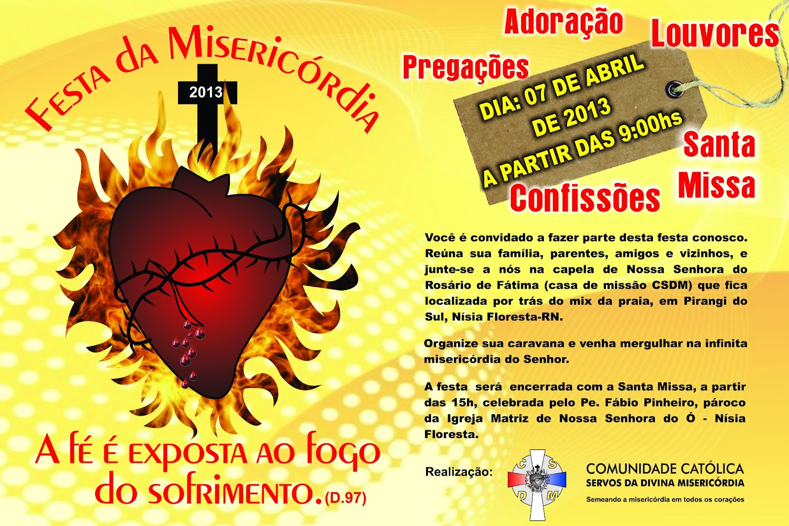 Comunidade Servos da Divina Misericórdia Missão Natal RN FESTA DA