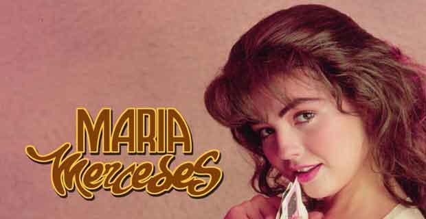 Maria Mercedes drama televisi era 80-an