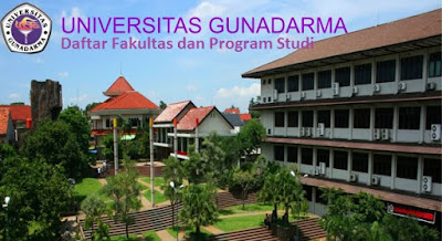 Daftar fakultas, jurusan dan program studi untuk diploma, doktor ,Universitas Gunadarma Lengkap Terbaru Daftar fakultas, jurusan dan program studi untuk diploma, doktor ,Universitas Gunadarma Lengkap Terbaru