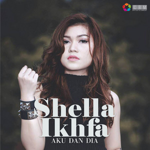 Shella Ikhfa - Shella Ikhfa (Full Album 2017) Shella Ikhfa - Shella Ikhfa (Full Album 2017)