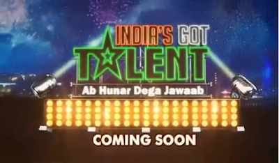'India’s Got Talent Season 7' Colors Tv Upcoming Show Wiki Plot,Judges,Hosts,Auditions,Timing,Promo