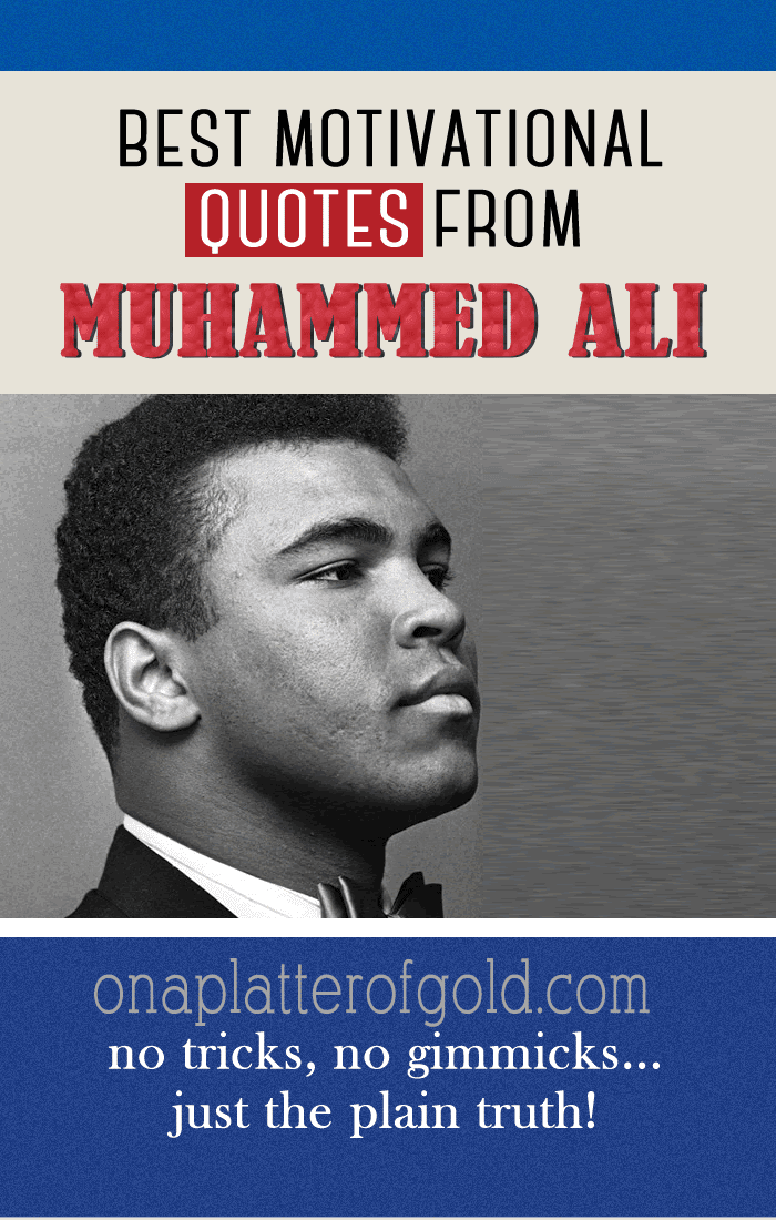 Best Motivational Quotes From Muhammad Ali, Legendary Professional Boxer