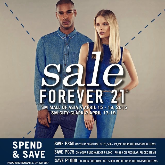 Manila Shopper: Forever 21 MOA & SM City Clark:April 15-19 2015