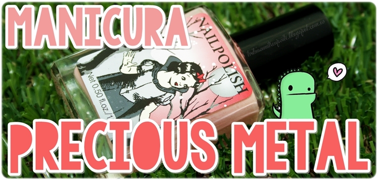 **Trihias Make Up Site**: #359 \u2605 MANICURA | Precious Metal