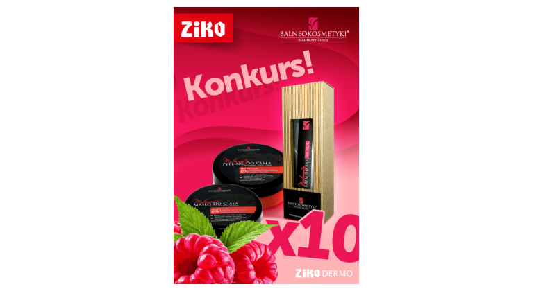Do wygrania 10 zestawów Balneokosmetyki „Malinowa Eko Pielęgnacja” Konkurs