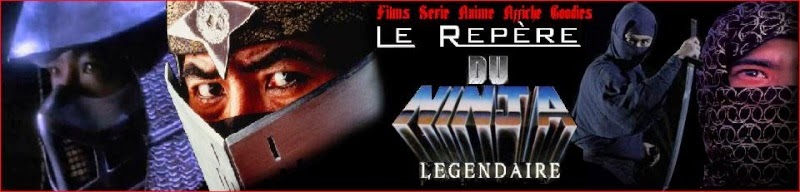 Le Repère du Ninja Légendaire                                                                     
