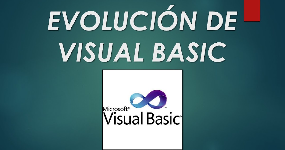 EVOLUCIÓN DE VISUAL BASIC