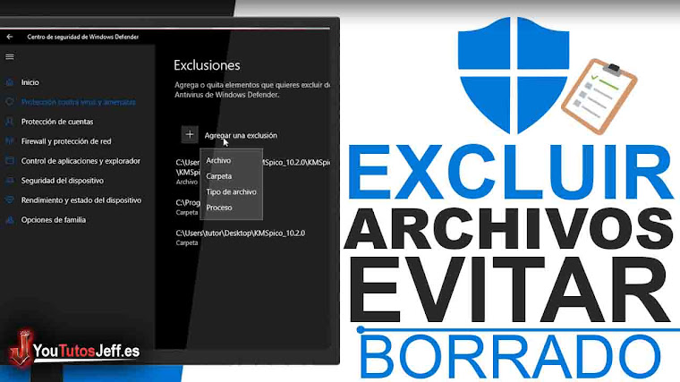 Evitar que Windows Defender Borre Archivos - Excluir Archivos Windows Defender