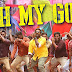 Oh My God Song Lyrics - Sangathamizhan