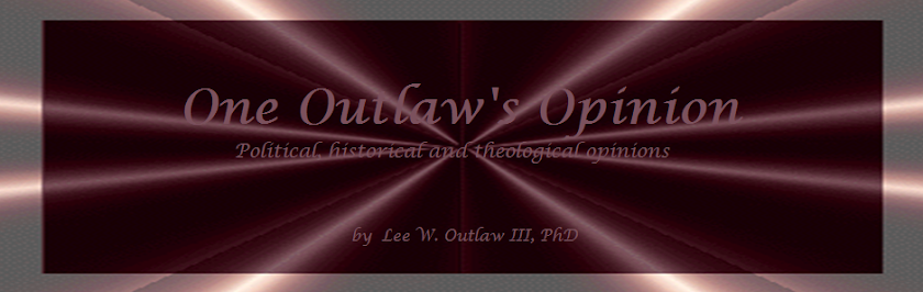 One Outlaw's Opinion Blog