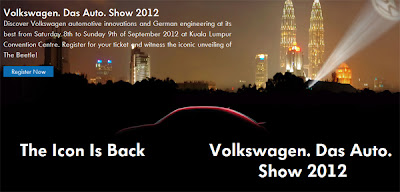 Volkswagen, Das, Auto, Show, 2012, the, Icon, is, back, return, returns, register, registration, ticket, tickets, Beetle, bug, new, 21st, century, car, KLCC, Malaysia, Asia, VW, launch, launching, launched, unveil, unveiling, unveiled, kuala, lumpur, convention, centre, hall, 5, 7, 8, 9, September, free, price, admission, volkswagen.com.my, event, venue, place, where, time, when, detail, details, info, theiconisback.com.my, session, sessions, spot, spots, video, videos, germani, productions, joseph, YouTube, GermaniProductions, ad, advertisement, advertisements, preview, previews, email, e-mail.