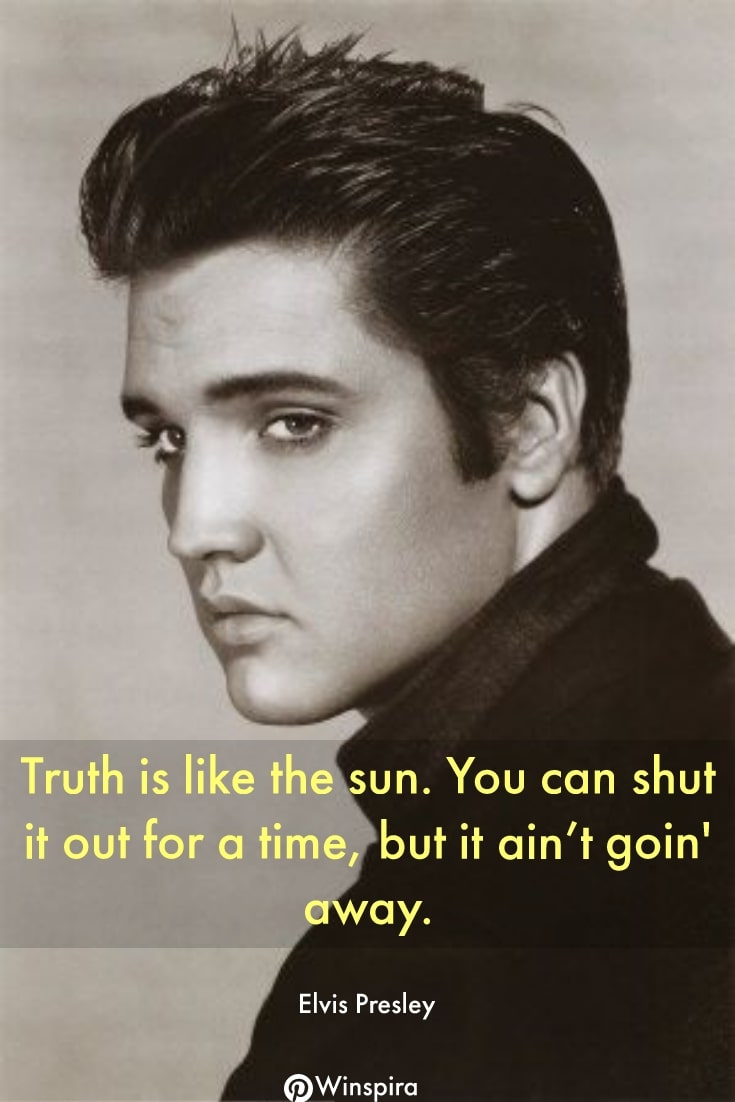 28 Best Elvis Presley Quotes