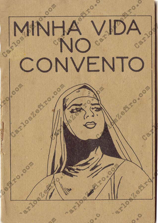 LEVA UM CASAQUINHO: MINHA VIDA NO CONVENTO (um catecismo