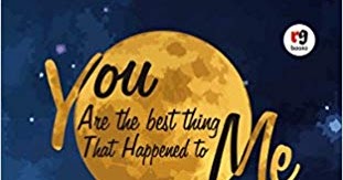 Review: You Are The Best Thing That Happened To Me
