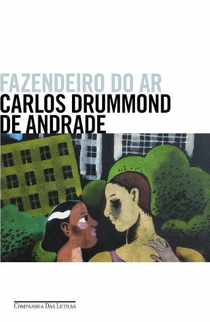 Fazendeiro do ar Carlos Drummond de Andrade