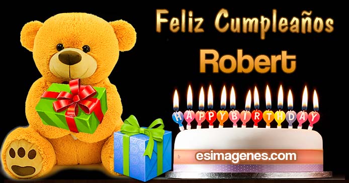 Feliz Cumpleanos Robert