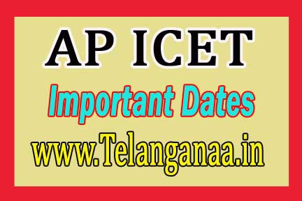 Andhra Pradesh AP ICET Important Exam Dates 2017 Andhra Pradesh AP ICET Important Exam Dates 2017