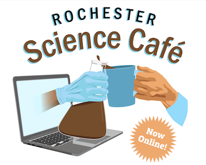 Science Cafe Rochester
